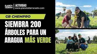 GB Chempro Siembra Futuro: 200 &Aacute;rboles para un Aragua M&aacute;s Verde