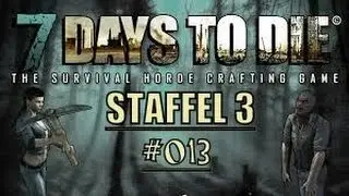7 Days to Die [S03]#013-Ein leiser Hauch von Facepalm !! / Let's Play Together 7 Days to Die Ps4
