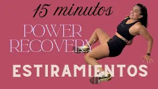 Rutina de recuperación y estiramientos de 15 minutos | Movilidad y flexibilidad