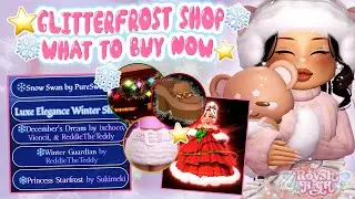WHAT SHOULD YOU BUY IN THE 🎄GLITTERFROST UPDATE👀 | Royale High Glitterfrost