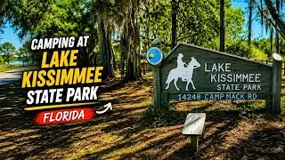Lake Kissimmee State Park 2025