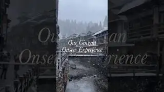 Ginzan Onsen in Winter #ginzan #onsen #japan #snow #winter #travel #travelvlog #genobear