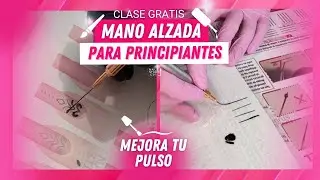 💅CLASE de Mano Alzada para Principiantes GRATIS &iexcl;Suelta la Mano con Plantillas!