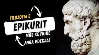 Epikuri - Vdekja Nuk Eshte Asgje Per Ne