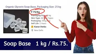 Soap base Buy Rs.75 / 1 kg 😱