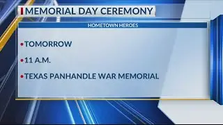 Texas Panhandle War Memorial annual Memorial Day ceremony Monday