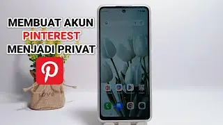 Cara Membuat Akun Pinterest Menjadi Privat