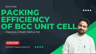 PACKING EFFICIENCY CALCULATION OF bcc UNIT CELL