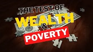 ALLAH TESTS YOU WITH WEALTH AND POVERTY | OMAR SULEIMAN