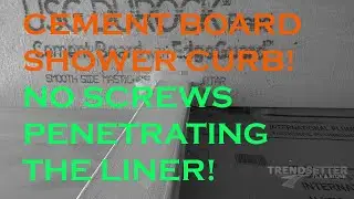 How to install cement board on a shower curb and not pierce the waterproofing