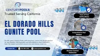Century Pools - Gunite Pool El Dorado Hills