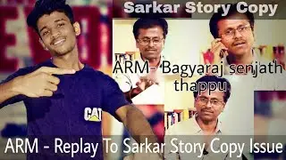 Exclusive 'ArMurugadoss Correct Powerful Replay to Story copy issue.