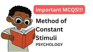 20 multiple-choice questions on the Method of Constant Stimuli | Psychophysics important questions