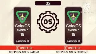 Oneplus Ace 5 Racing vs Oneplus Ace 5 Extreme # information 