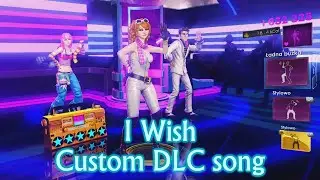 Dance Central 3 | I Wish (Custom DLC)