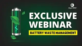 Exploring EPR Registration for Battery Waste Management | EPR BWM Webinar | Aleph INDIA GROUP