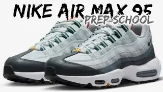 FIRST LOOK | Nike Air Max 95 &ldquo;Prep School&rdquo;