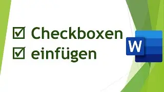 So einfach Checkboxen in Word einfügen!