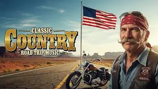 Country Roads Forever: 200 Classic Country Road Trip Anthems - Timeless Hits That Never Get Old