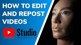 YouTube Studio &mdash; как редактировать и публиковать видео
