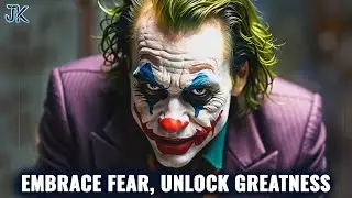 Face Your Fears, Master Your Destiny - Joker Speech