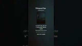Whispered Pain #Music#NewMusic#MusicVideo#Singer#Song#MusicLover#InstaMusic#MusicIsLife