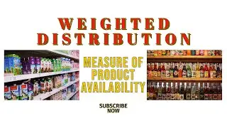 Weighted Distribution | FMCG Product Availability