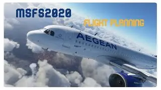 Create a Flight Plan in MSFS2020 | Greek Tutorial Series | Microsoft Flight Simulator 2020