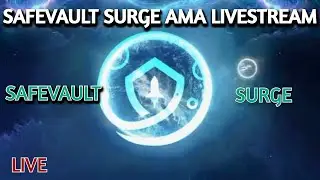 SAFEVAULT SURGE LIVE AMA SAFEMOON LIVESTREAM