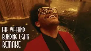 The Weeknd - Blinding Lights (Open Source Remake)