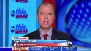 Rep. Schiff on ABC This Week Discusses ISIS Threat to Airport Security and Egyptian Plane Crash