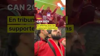#CAN2025 : en tribunes avec les supporters marocains de RossoVerde &bull; FRANCE 24