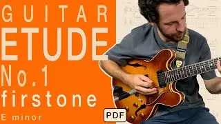 Guitar Etude no.1 - firstone (E minor) - free PDF