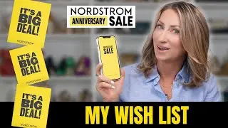 Nordstrom Anniversary Sale 2025: My Small But Mighty Wish List Revealed