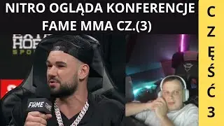 NITRO OGLĄDA KONFERENCJE FAME MMA 28 *3 CZĘŚĆ