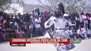 CEREMONIE OFFICIELLE FOSCO LYCEE DE YENE EDITION 2025 PRESTATION DES MAJORETTES
