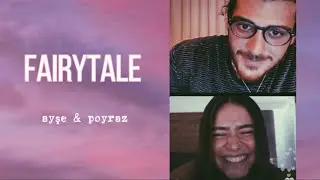 fairytale | ayşe & poyraz