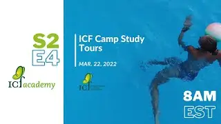 ICF Academy S2 E4: ICF Camp Study Tours &ndash; Delphicamp in Greece