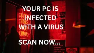Is YOUR PC Infected? How to Scan & Remove Viruses Windows 10 and 11