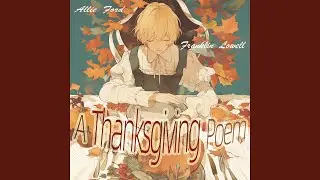 A Thanksgiving Poem (Male Version)