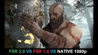 FSR 2.0 QUALITY VS FSR 1.0 ULTRA QUALITY GOD OF WAR 1080p RX 6600 XT FidelityFX Super Resolution 2.0