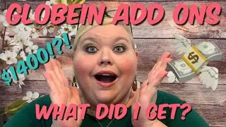 GlobeIn Add Ons | July 2019 | I Spent $1400! 😱