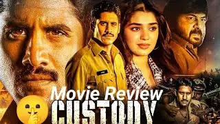 Custody Movie Review Hindi | Ranajit Review