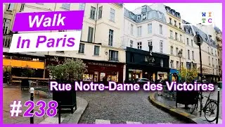 Rue Notre-Dame des Victoires, Paris, France | Walk In Paris