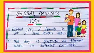 essay on global parents day / 10 line essay on global parents day in english / parents day essay