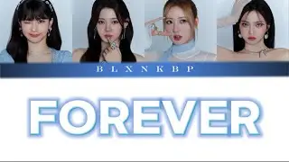 FOREVER 'BABY MONSTER' | YOUR GIRL GROUP | (FOUR MEMBERS) BLXNKBP