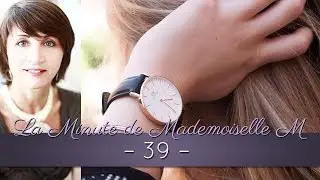 La Minute de Mademoiselle M39 - Votre silhouette dicte les volumes liés à votre look