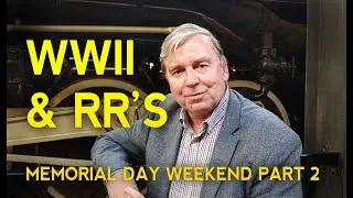 WWII and Railroads