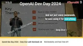 День разработчика OpenAI 2024 &mdash; основной доклад, озвученный NoteBook LM