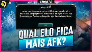 O ELO que MAIS FICA AFK no LOL! #shorts